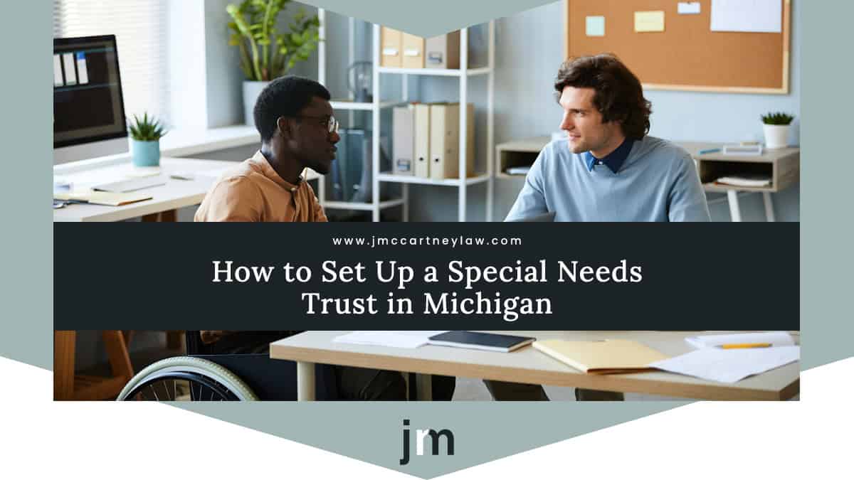 How to Set Up a Special Needs Trust